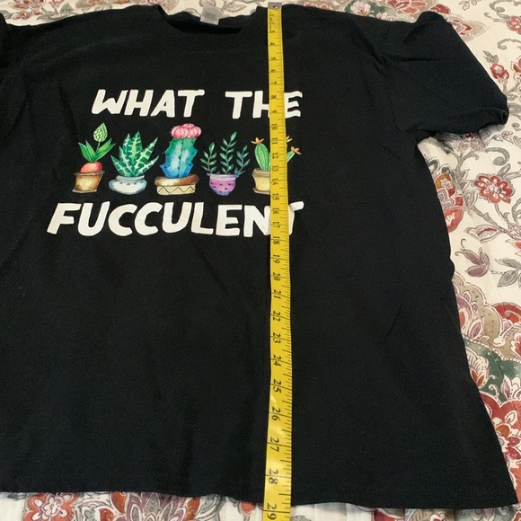 What the Fucculent shirt - Picture 4 of 5